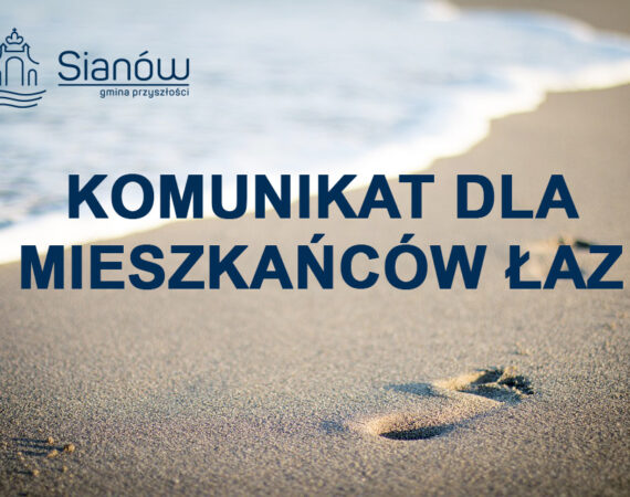 komunikat dla mieszkancow laz